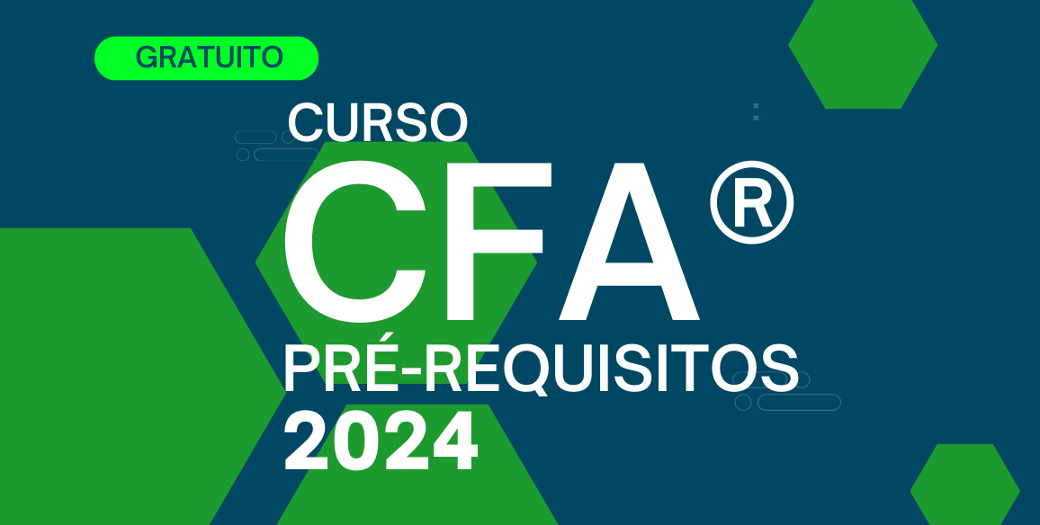 Revisão do Material CFA® Level I 2024 – Gratuito